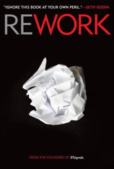 Book Club #2: Rework, by Jason Fried